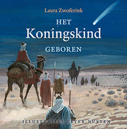 Het Koningskind geboren | Laura Zwoferink