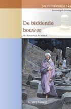 De biddende bouwer | C. van Rijswijk