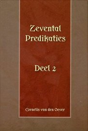Zevental Predikaties (2) | ds. C. van den Oever