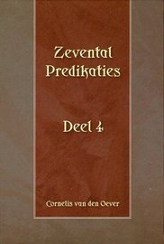 Zevental Predikaties (4) | ds. C. van den Oever