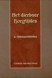 Het dierbaar Borglijden | ds. C. van den Oever