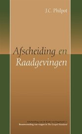 Afscheiding en Raadgevingen