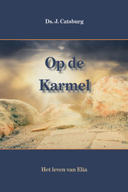 Op de Karmel | ds. J. Catsburg