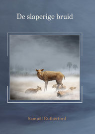 De slaperige bruid | Samuel Rutherford