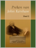 Preken van John Kershaw (2)